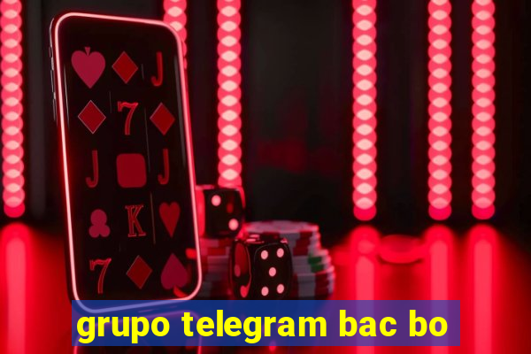 grupo telegram bac bo